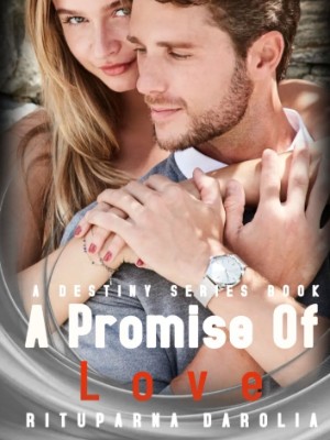 A Promise Of Love