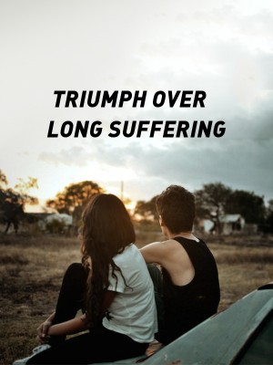 TRIUMPH OVER LONG SUFFERING,Pontsho_S