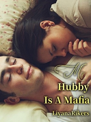 My Hubby Is A Mafia,LiyanaRikers