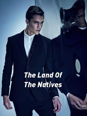 The Land Of The Natives,Isa Fray