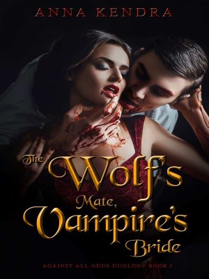The Wolf's Fate, Vampire's Destiny,Anna Kendra